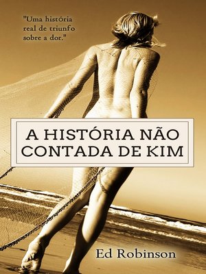 cover image of A História Não Contada De Kim